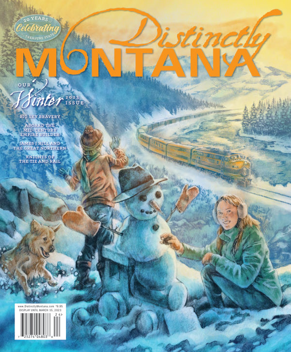 Distinctly Montana, Winter 2022-23 cover