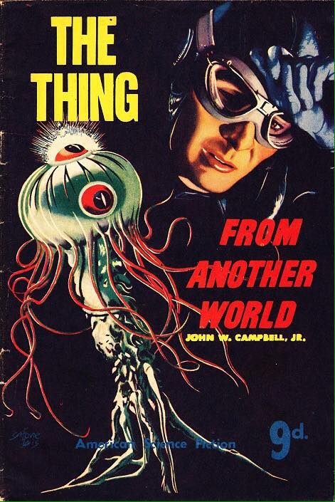 "The Thing From Another World" by John W. Campbell Jr