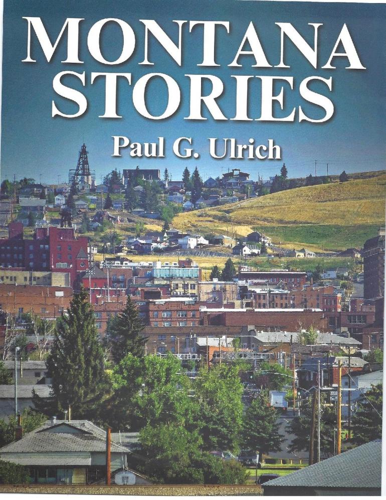 Montana Stories by Paul Ulrich