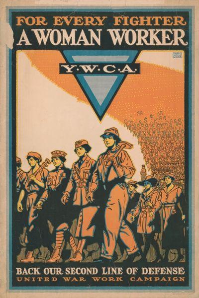 For every fighter a woman worker Y.W.C.A. : Back our second line of defense / / Ernest Hamlin Baker