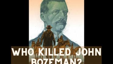 Who Killed John Bozeman?
