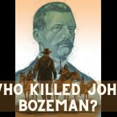Who Killed John Bozeman?