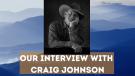 Interview with Craig Johnson